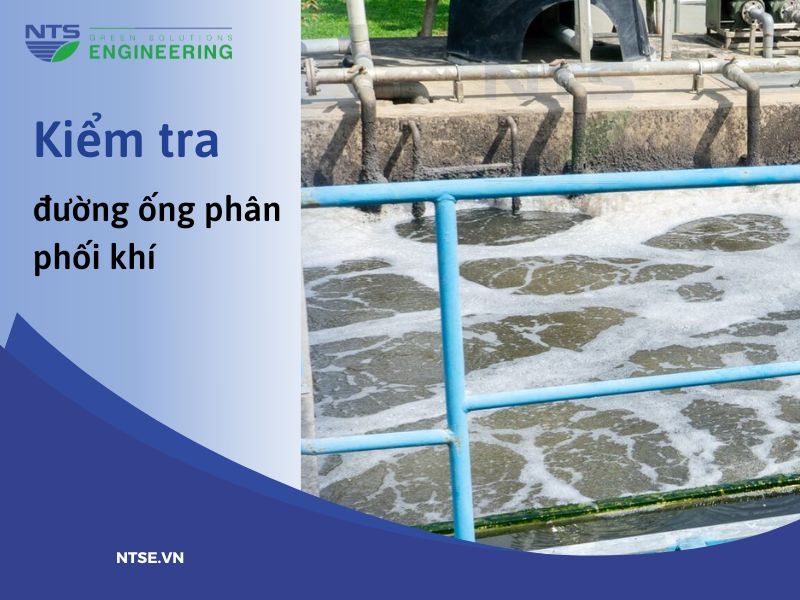 Kiểm tra đường ống phân phối khí