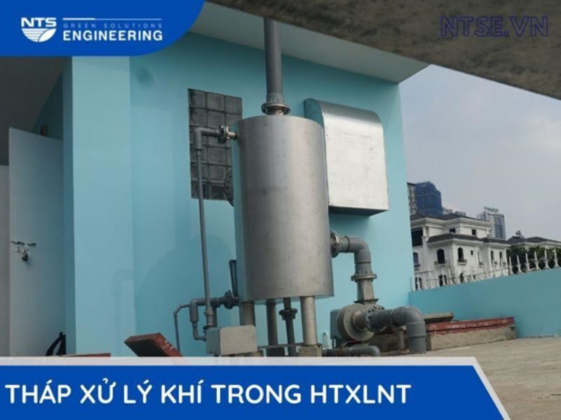 thap-xu-ly-mui-trong-ht-xlnt